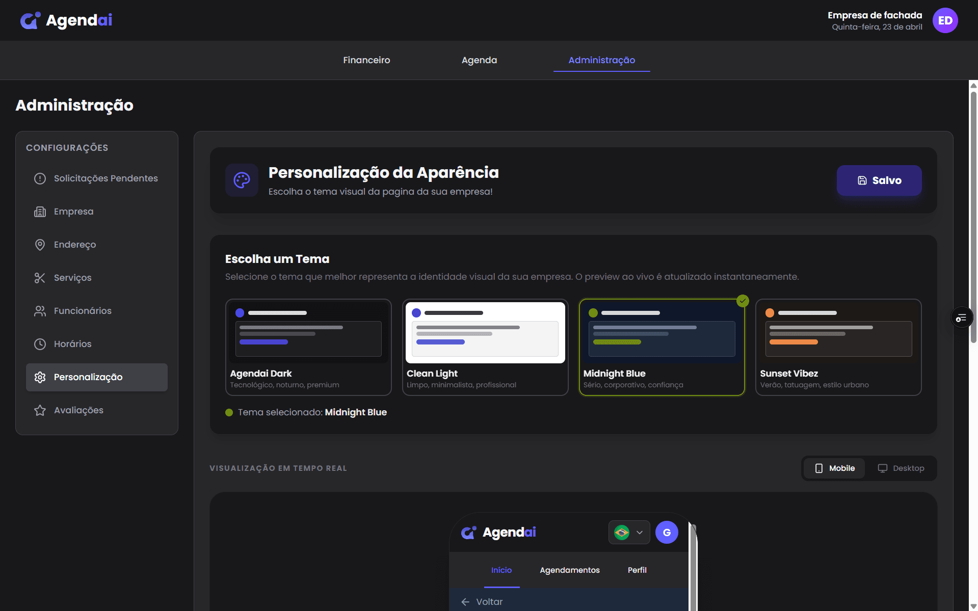 Personalização multi-tenant — cada empresa escolhe seu tema